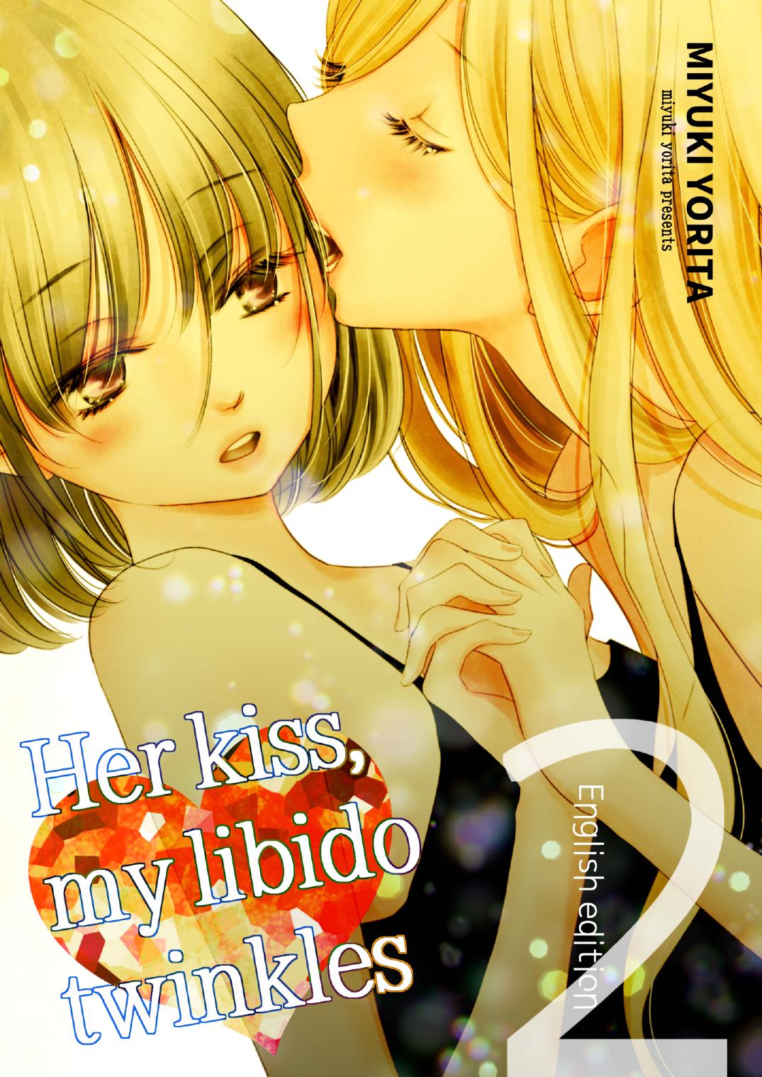 her kiss, my libido twinkles, vol. 2