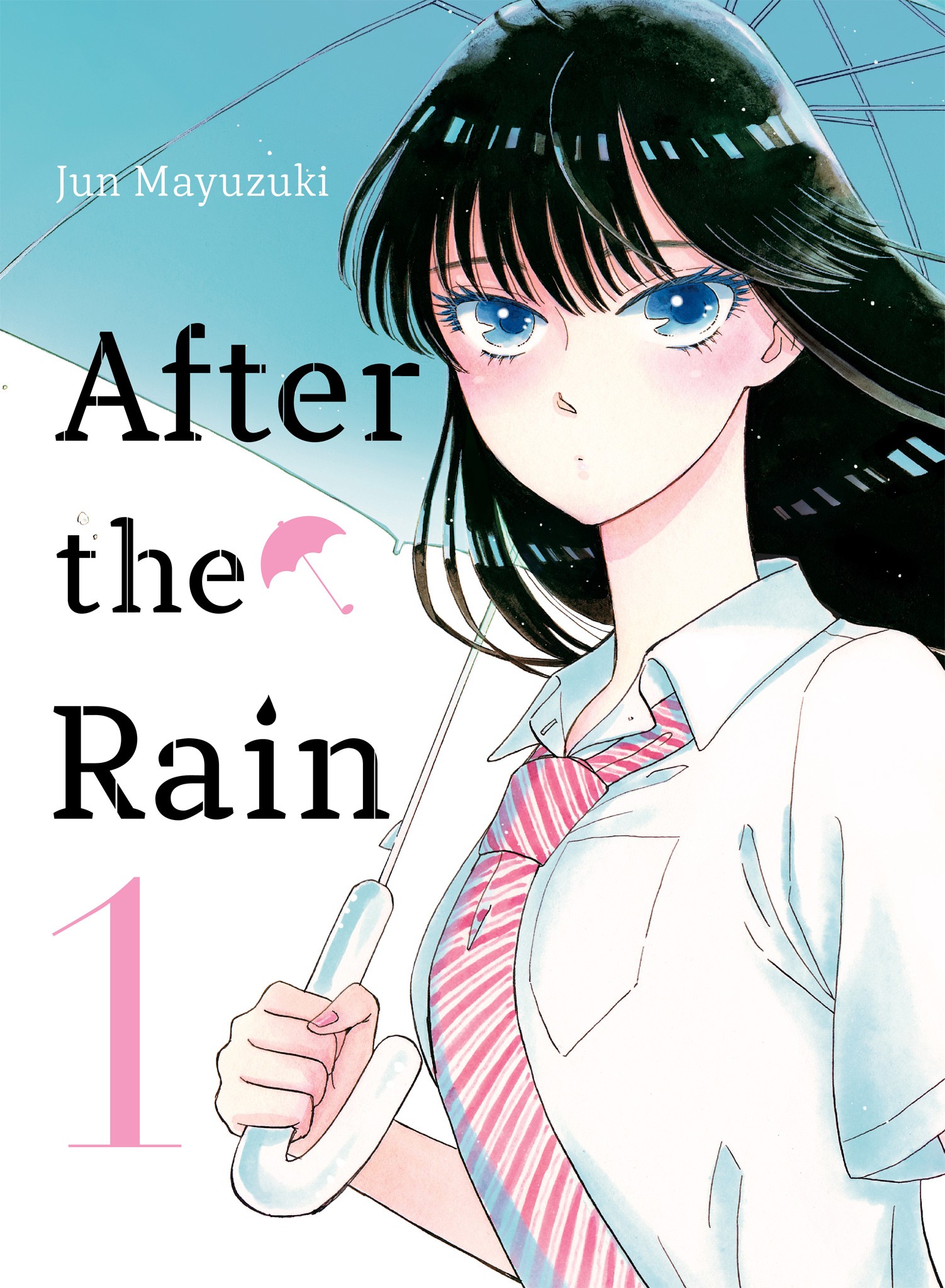 after the rain, vol. 1