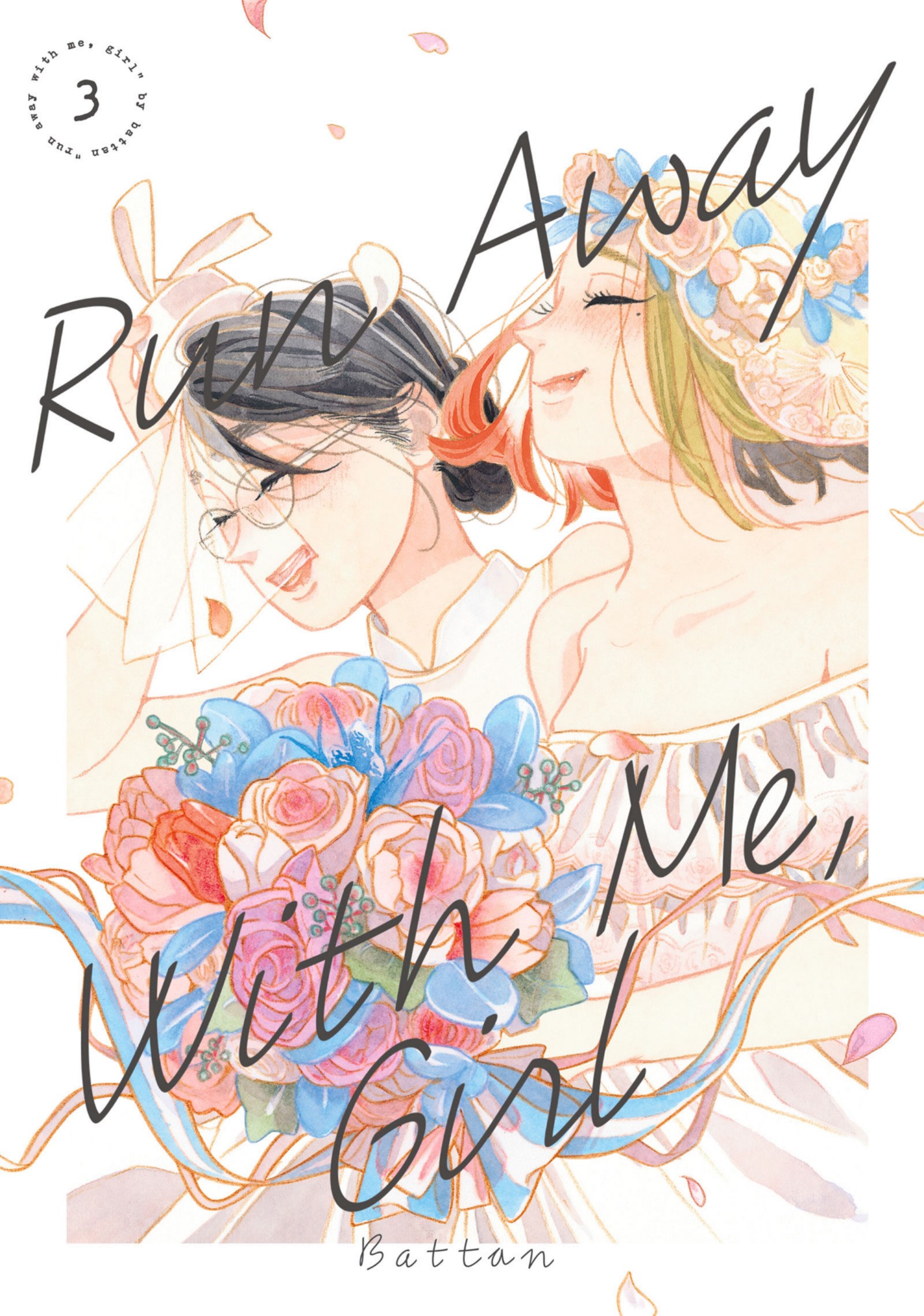 run away with me, girl, vol. 3