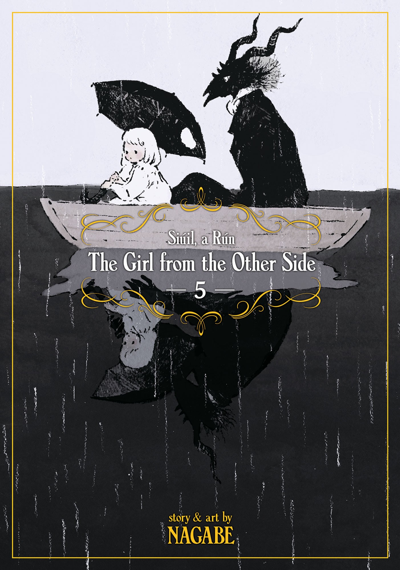 the girl from the other side: siúil, a rún, vol. 5