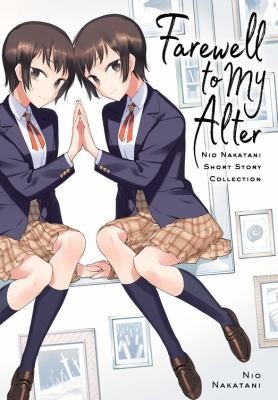 farewell to my alter: nio nakatani short story collection