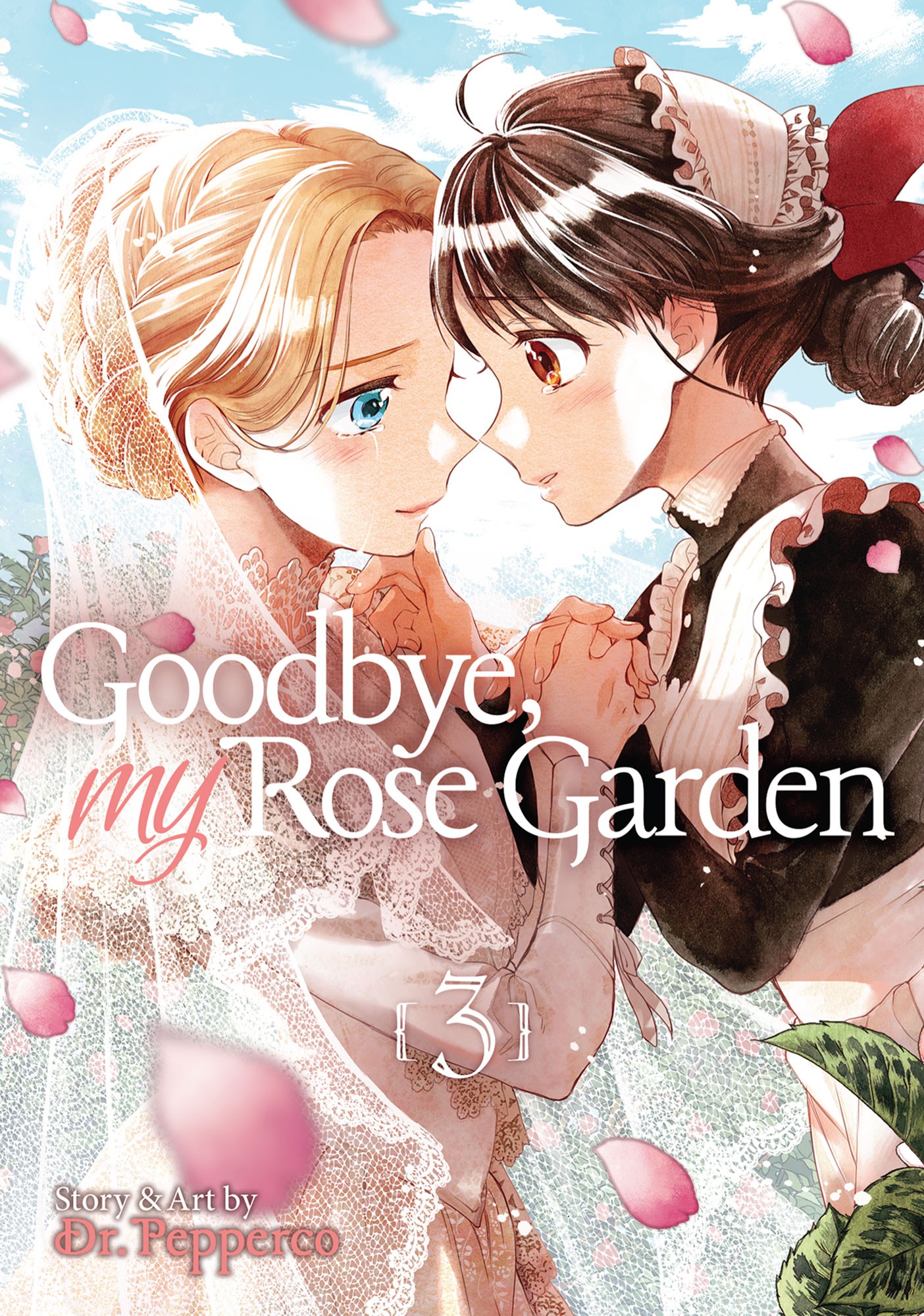 goodbye, my rose garden, vol. 3