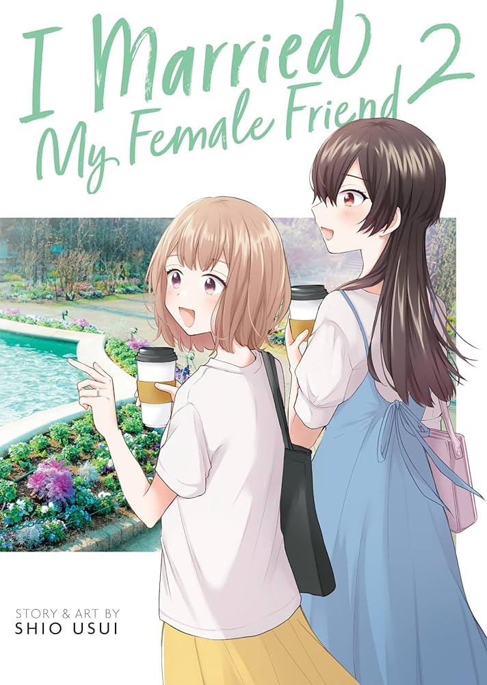 i married my female friend, vol. 2
