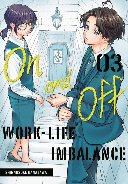 on and off: work-life imbalance, vol. 3