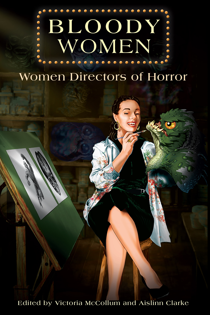 bloody women: women directors of horror